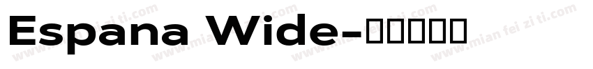 Espana Wide字体转换